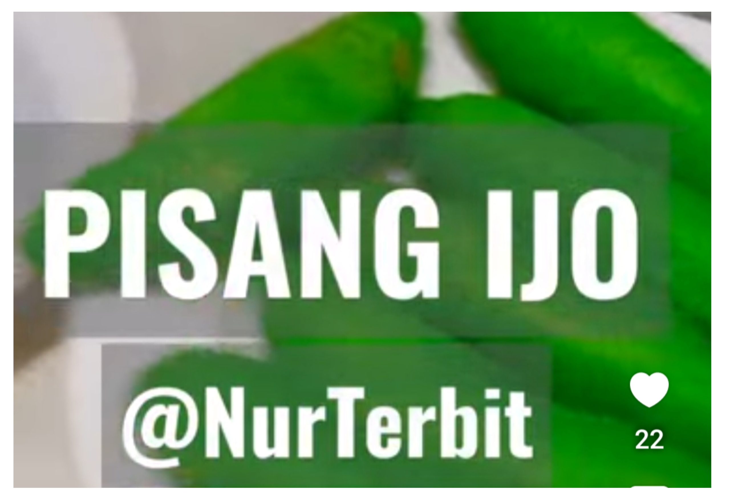 Sensasi Pisang Ijo Khas Makassar